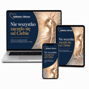 "Nie wszystko zaczęło się od Ciebie" - cykliczne warsztaty ustawień systemowych (hellingerowskich)